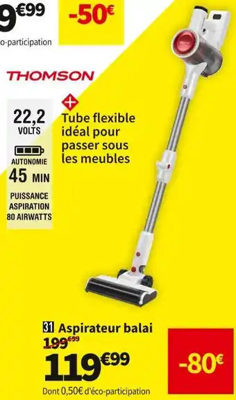 Conforama Thomson aspirateur balai thvc327nwfr offre