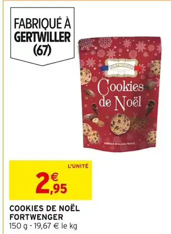 Intermarché Fortwenger cookies de noël offre