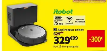 Conforama Irobot aspirateur robot roomba i1556 offre