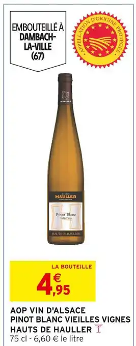 Hauller aop vin d'alsace pinot blanc vieilles vignes hauts de hauller