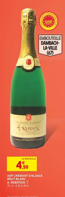 Intermarché A. rebstein aop crémant d'alsace brut blanc offre