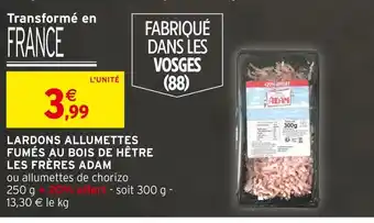 Intermarché Adam lardons allumettes fumés au bois de hêtre les frères offre