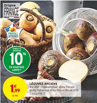 Intermarché Légumes anciens offre