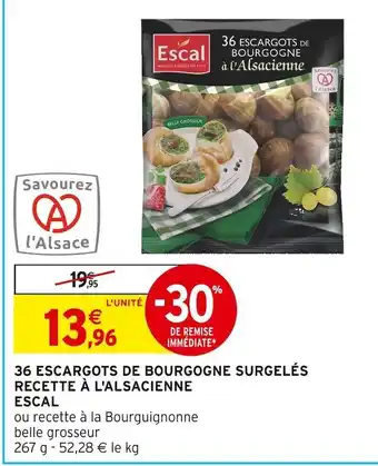 Intermarché Escal 36 escargots de bourgogne surgelés recette à l'alsacienne offre