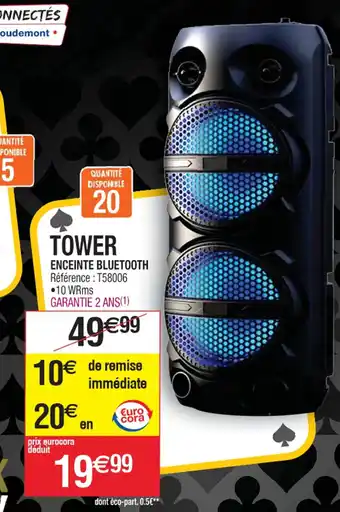 Cora x Carrefour TOWER ENCEINTE BLUETOOTH offre