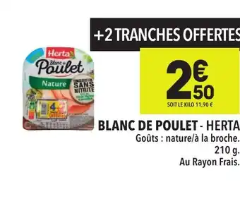 Supeco BLANC DE POULET - HERTA offre