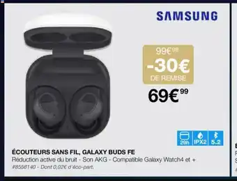 Costco ÉCOUTEURS SANS FIL, GALAXY BUDS FE offre
