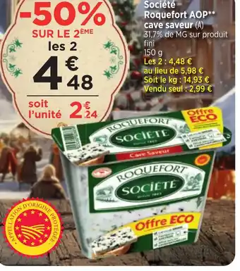 Bi1 Société Roquefort AOP cave saveur offre