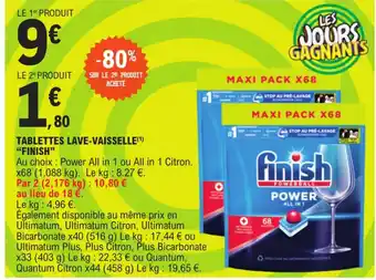 E.Leclerc TABLETTES LAVE-VAISSELLE(¹) "FINISH" offre