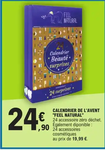 E.Leclerc CALENDRIER DE L'AVENT "FEEL NATURAL" offre
