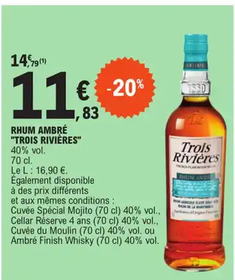E.Leclerc RHUM AMBRÉ "TROIS RIVIÈRES" 40% vol. 70 cl. offre