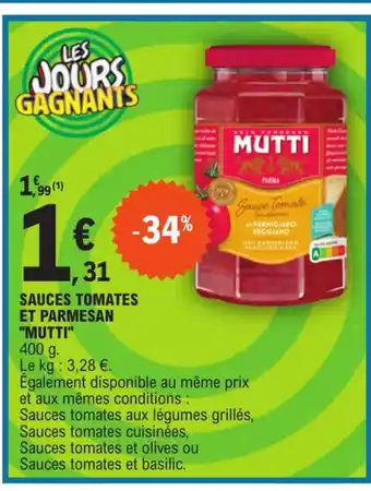 E.Leclerc SAUCES TOMATES ET PARMESAN "MUTTI" offre