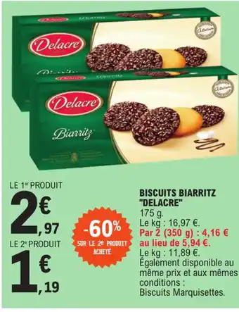 E.Leclerc BISCUITS BIARRITZ "DELACRE" offre