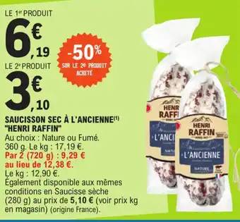 E.Leclerc SAUCISSON SEC À L'ANCIENNE(¹) "HENRI RAFFIN" offre