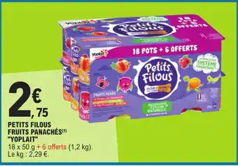 E.Leclerc PETITS FILOUS FRUITS PANACHÉS(¹) "YOPLAIT" offre