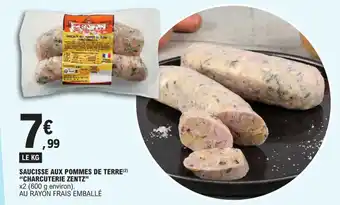 E.Leclerc SAUCISSE AUX POMMES DE TERRE (²) "CHARCUTERIE ZENTZ" offre