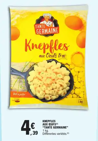 KNEPFLES AUX CEUFS(5) "TANTE GERMAINE"