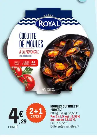 E.Leclerc MOULES CUISINÉES(4) "ROYAL" offre