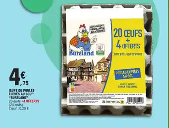 E.Leclerc CEUFS DE POULES ÉLEVÉS AU SOL (¹) "BURELAND" offre