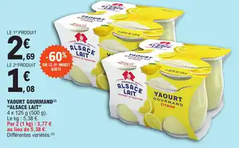 E.Leclerc YAOURT GOURMAND (²) "ALSACE LAIT" offre