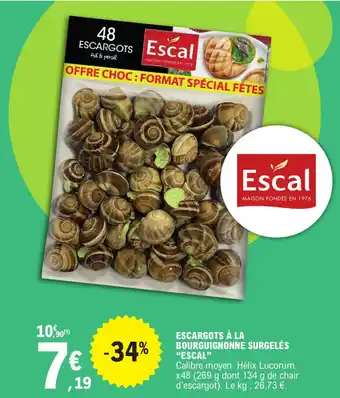 E.Leclerc ESCARGOTS À LA BOURGUIGNONNE SURGELÉS "ESCAL" offre