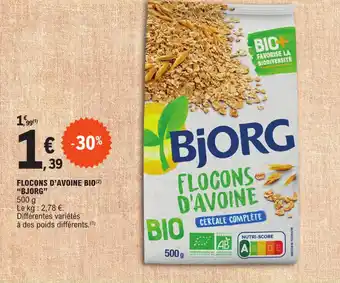 E.Leclerc FLOCONS D'AVOINE BIO(²) "BJORG" offre