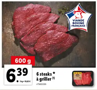 Lidl 6 Steaks À Griller offre
