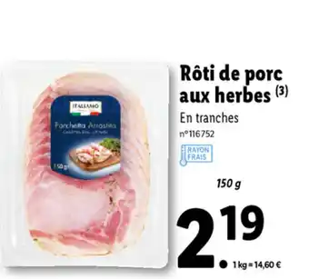 Lidl Rôti De Porc Aux Herbes offre