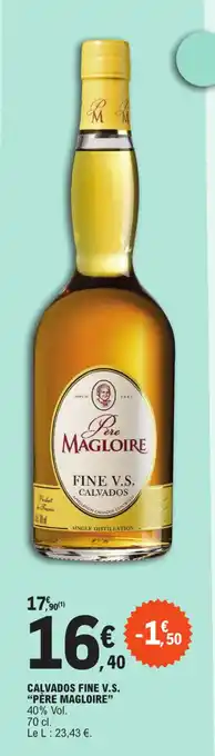E.Leclerc CALVADOS FINE V.S. "PÈRE MAGLOIRE" 40% Vol. 70 cl. offre