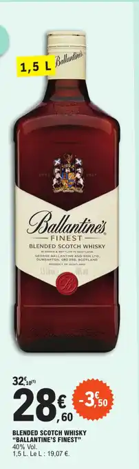 E.Leclerc BLENDED & BOTTLED IN SCOTLAND GEORGE BALLANTINE AND SON LTD., DUMBARTON, G82 2SS, SCOTLAND PRODUCT OF SCOTLAND offre