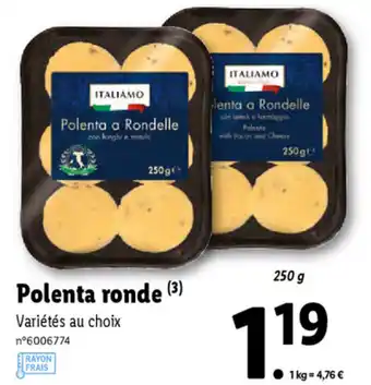 Lidl Polenta Ronde offre