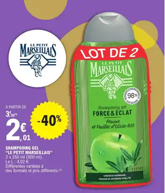 E.Leclerc SHAMPOOING GEL "LE PETIT MARSEILLAIS" offre
