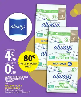 E.Leclerc SERVIETTES HYGIÉNIQUES COTTON PROTECTION "ALWAYS" offre