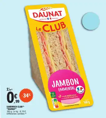E.Leclerc SANDWICH CLUB (4) "DAUNAT" offre