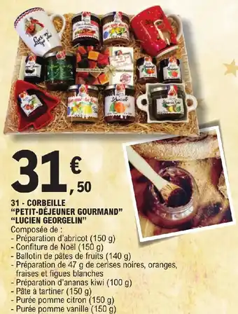 E.Leclerc 31- CORBEILLE "PETIT-DÉJEUNER GOURMAND" "LUCIEN GEORGELIN" offre