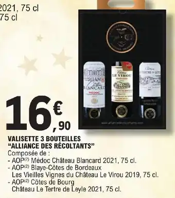 E.Leclerc VALISETTE 3 BOUTEILLES "ALLIANCE DES RÉCOLTANTS" offre