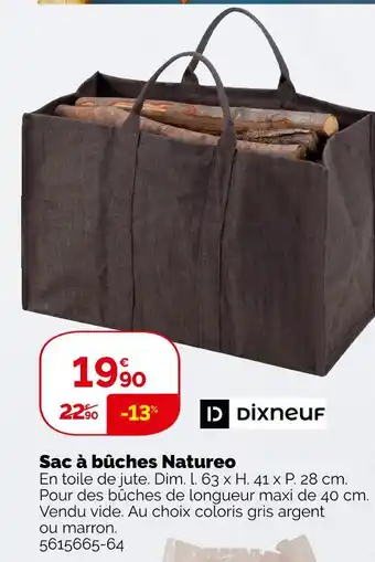 Weldom Dixneuf sac à bûches natureo offre