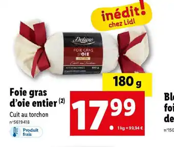 Lidl Foie gras d'oie entier offre