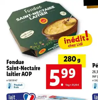 Lidl Fondue Saint-Nectaire laitier AOP offre