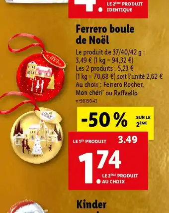 Lidl Ferrero boule de Noël offre