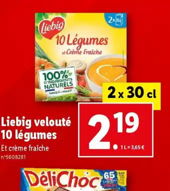 Lidl Liebig velouté 10 légumes offre