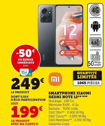 Super U SMARTPHONE XIAOMI REDMI NOTE 12 offre