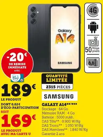 Super U GALAXY A14 offre