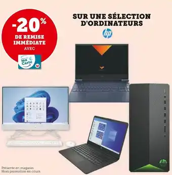 Super U SUR UNE SÉLECTION D'ORDINATEURS offre