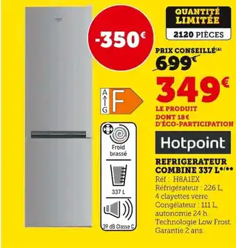 Super U REFRIGERATEUR COMBINE 337 offre