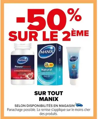 Carrefour SUR TOUT MANIX offre