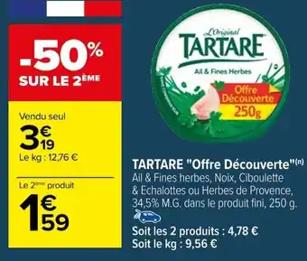Carrefour TARTARE "Offre Découverte. offre