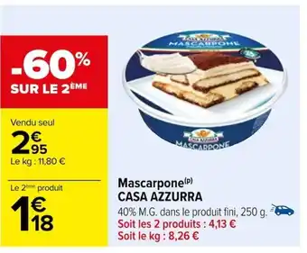 Carrefour Mascarpone (P) CASA AZZURRA offre