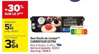 Carrefour Duo Oeufs de Lompe(m) CARREFOUR EXTRA offre