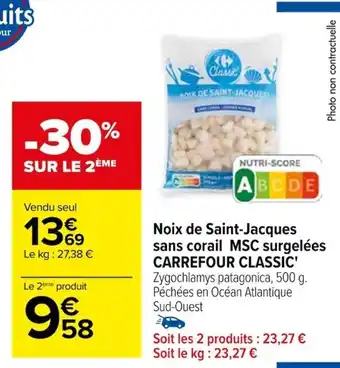Carrefour Noix de Saint-Jacques sans corail MSC surgelées CARREFOUR CLASSIC' offre